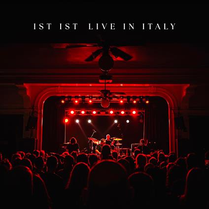 Live In Italy - CD Audio di Ist Ist