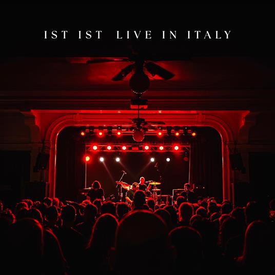 Live In Italy - CD Audio di Ist Ist
