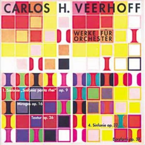 Musica per orchestra - CD Audio di Carlos H. Veerhoff