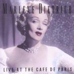 Live at the Café de Paris - CD Audio di Marlene Dietrich