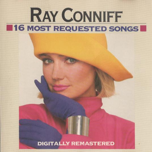 16 Most Requested Songs - CD Audio di Ray Conniff