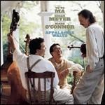 Appalachia Waltz - CD Audio di Yo-Yo Ma,Edgar Meyer,Mark O'Connor
