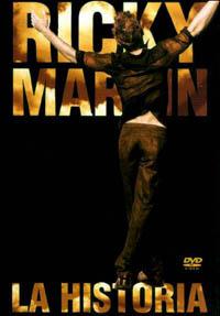 Ricky Martin. La Historia (DVD) - DVD di Ricky Martin