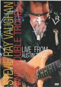 Stevie Ray Vaughan and Double Trouble. Live from Austin, Texas (DVD) - DVD di Stevie Ray Vaughan,Double Trouble