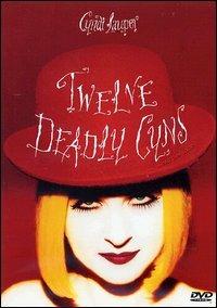 Cyndi Lauper. Twelve Deadly Gyns (And Then Some) (DVD) - DVD