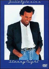 Julio Iglesias. Starry Night (DVD) - DVD di Julio Iglesias