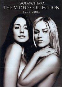 Paola e Chiara. The Video Collection 1997 - 2005 (DVD) - DVD di Paola & Chiara