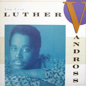 Any Love - Vinile LP di Luther Vandross