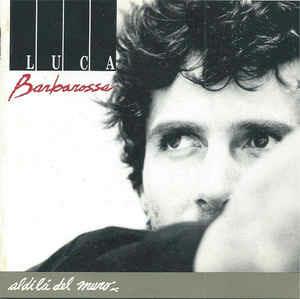 Al di là del muro - CD Audio di Luca Barbarossa