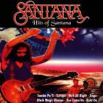 Hits of Santana - CD Audio di Santana