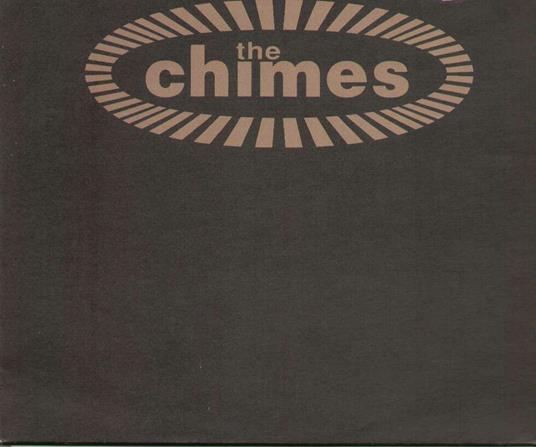 The Chimes - Vinile LP di Chimes