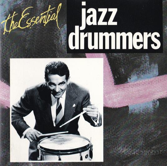 The Essential Jazz Drummers (French Import) - CD Audio di Harry James