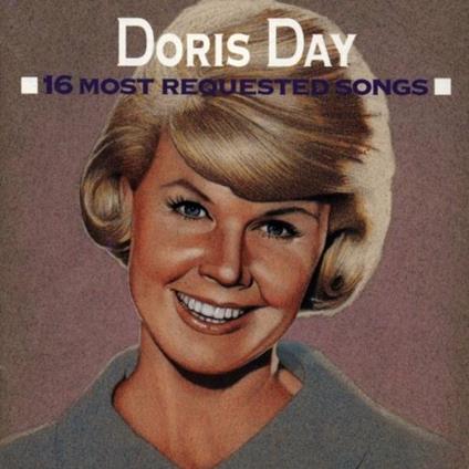 16 Most Requested Songs - CD Audio di Doris Day