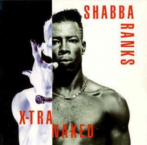 X-Tra Naked - CD Audio di Shabba Ranks