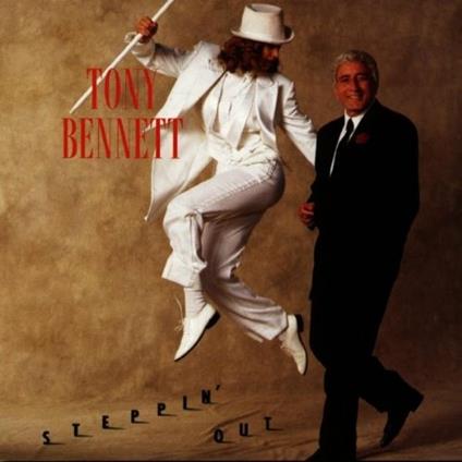 Steppin' Out - CD Audio di Tony Bennett