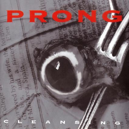 Cleansing - CD Audio di Prong