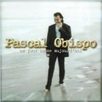 Un jour comme aujourd'hui - CD Audio di Pascal Obispo