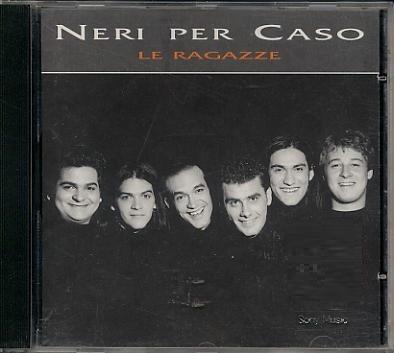 Le Ragazze - CD Audio di Neri per Caso