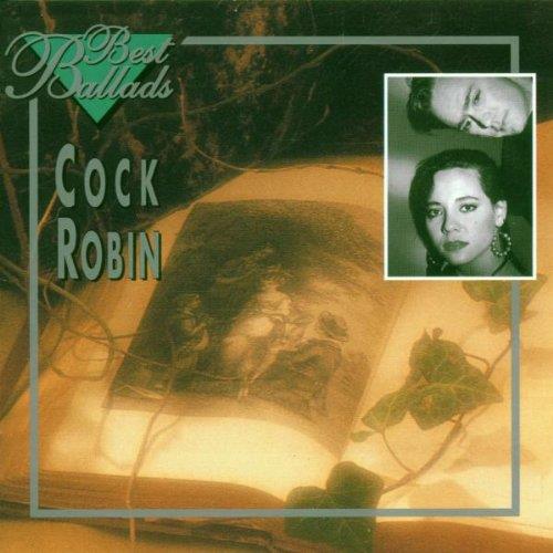 Best Ballads - CD Audio di Cock Robin
