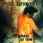 The Ghost of Tom Joad - CD Audio di Bruce Springsteen