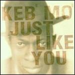Just Like You