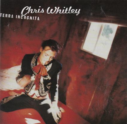 Terra Incognita - CD Audio di Chris Whitley