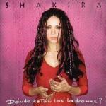 Donde estan los ladrones - CD Audio di Shakira