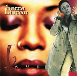 Betta Listen - CD Audio di Laurnea