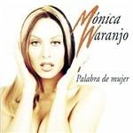 Palabra de mujer - CD Audio di Monica Naranjo