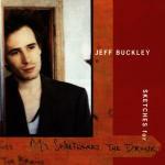 Sketches (For my Sweetheart the Drunk) - CD Audio di Jeff Buckley