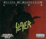 Decade of Aggression Live