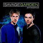 Affirmation - CD Audio di Savage Garden