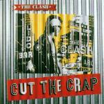 Cut the Crap - CD Audio di Clash