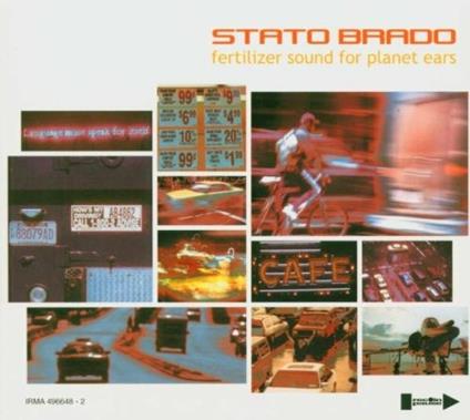 Fertilizer Sound for Planet Ears - CD Audio di Statobrado
