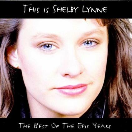 This is - CD Audio di Shelby Lynne