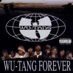 Wu Tang Forever - CD Audio di Wu-Tang Clan