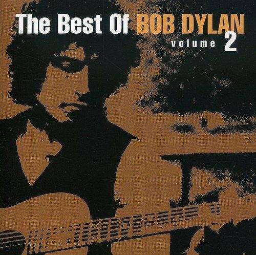 The Best Of Bob Dylan Vol.2 - CD Audio di Bob Dylan