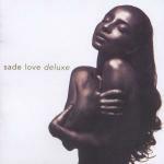 Love Deluxe - CD Audio di Sade
