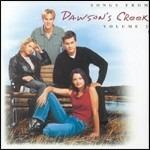Songs from Dawson's Creek vol.2 (Colonna sonora) - CD Audio