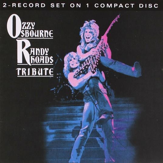 Tribute - CD Audio di Ozzy Osbourne,Randy Rhoads