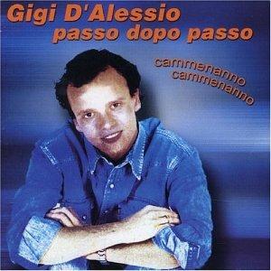 Passo dopo passo - CD Audio di Gigi D'Alessio