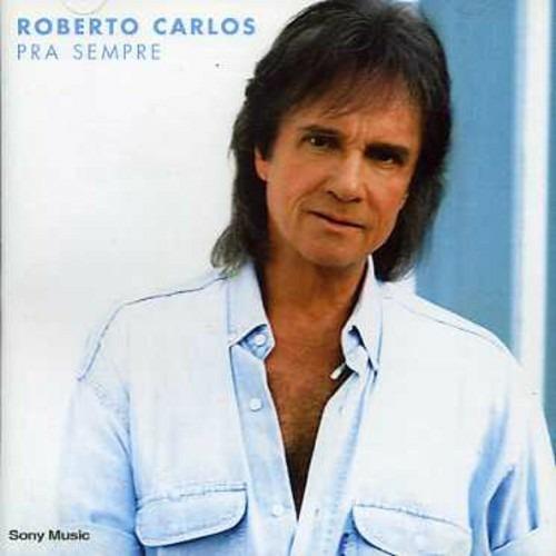 Para sempre - CD Audio di Roberto Carlos