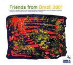 Friends from Brazil 2001 - CD Audio
