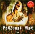Faces (Limited Edition) - CD Audio di Perzonal War