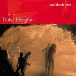 Jazz Moods: Hot - CD Audio di Duke Ellington