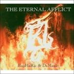 Euphoric & Demonic - CD Audio di Eternal Afflict