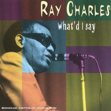 What'd I Say - CD Audio di Ray Charles