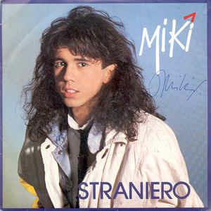 Straniero - Vinile 7'' di Miki Porru