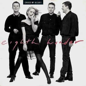 Cross My Heart - Vinile 7'' di Eighth Wonder