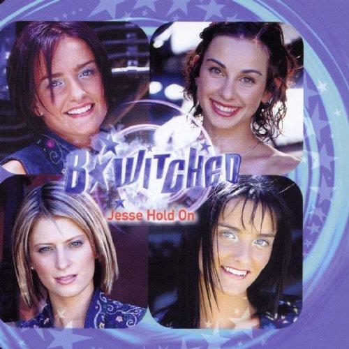 Jesse Hold On - CD Audio di B Witched